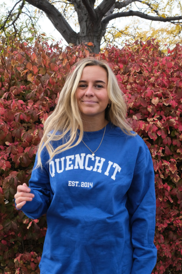 "Quench It" Collegiate Crewneck